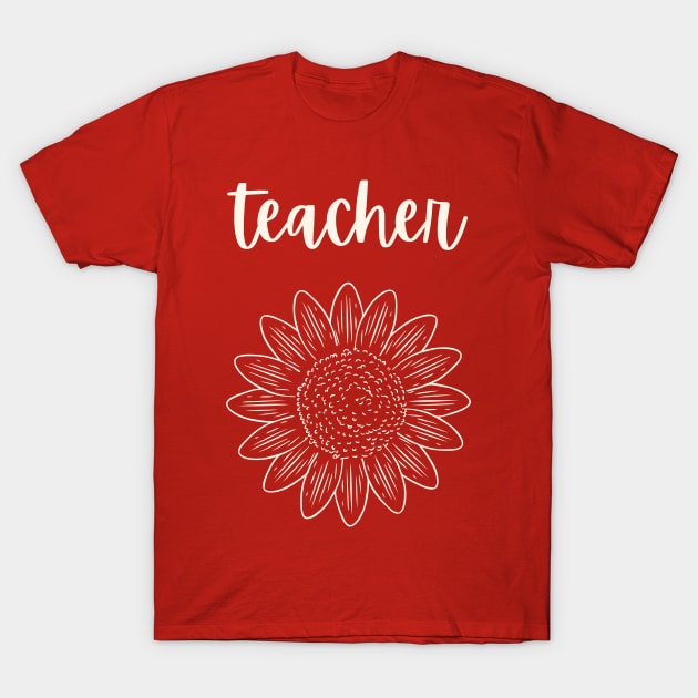 Teacher Sunflower T-Shirt by Golden Eagle Design Studio